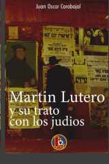 Martin Lutero y los Judíos - Historia, Mitos y Manipulación cover image