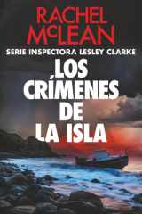Los crímenes de la isla (Inspectora Lesley Clarke) (Spanish Edition) cover image