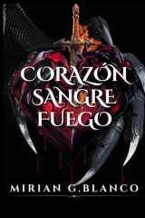 CORAZÓN SANGRE FUEGO (Spanish Edition) cover image