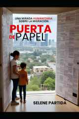 Puertas de Papel - Una Mirada Humanitaria Sobre la Migración cover image