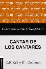 Comentario Al Texto Hebreo Del Antiguo Testamento - Cantar de Los Cantares cover image