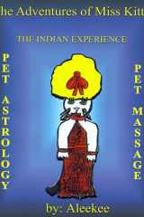 The Adventures of Miss Kitty Pet Astrology, Pet Massage, and the Indian Experience cover image