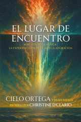El Lugar de Encuentro - Más allá de la música: la experiencia profética en la adoración cover image