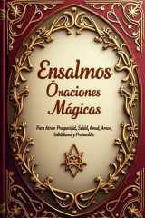 Ensalmos - Oraciones Magicas Para Atraer Prosperidad, Salud, Amor, Sabiduria Y Proteccion cover image