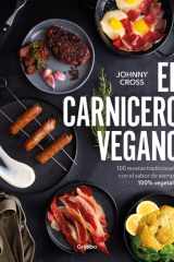 El Carnicero Vegano / the Vegan Butcher cover image
