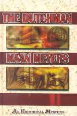 The Dutchman A Mystery of New Amsterdam cover image
