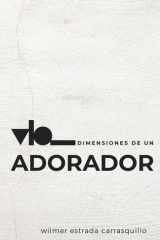 Dimensiones de un adorador (Spanish Edition) cover image