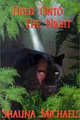 Hold Onto the Night cover image