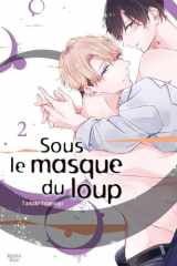 Sous le masque du loup Tome 2 cover image