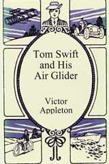 Tom Swift and His Air Glider cover image