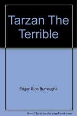 Tarzan the Terrible cover image