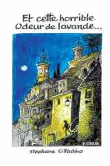 Et cette horrible odeur de lavande... cover image