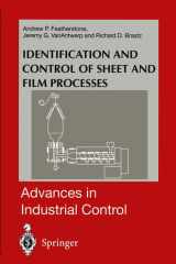 Identification and Control of Sheet and Film Processes (Advances in Industrial Control) cover image