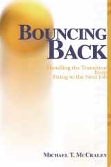 Bouncing Back Handling the Transition from Firing to the Next Job cover image