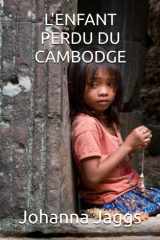L'Enfant Perdu Du Cambodge cover image