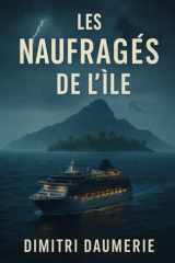 Les Naufragés de l’Île (French Edition) cover image