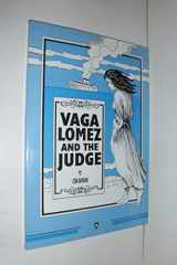 Vaga Lomez and the Judge cover image
