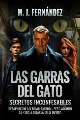 Las garras del gato.: Secretos inconfesables. (Serie del inspector Salazar) (Spanish Edition) cover image