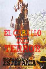 El Caballo Del Terror (Colección Oeste) cover image