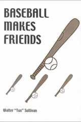 Baseball Makes Friends cover image