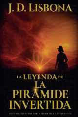 La leyenda de la pirámide invertida cover image