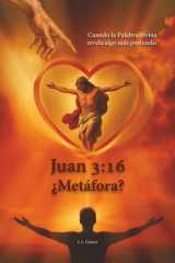 Juan 3:16 ¿Metáfora? (Spanish Edition) cover image