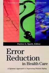 Error Reduction in Health Care A Systems Approach to Improving Patient Safety cover image