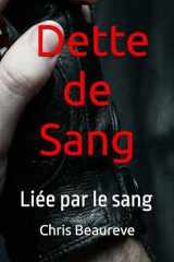 La Dette de Sang - Liée par le sang cover image