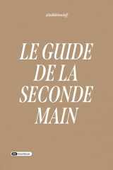 Le guide de la seconde main cover image