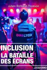 Inclusion, la bataille des écrans cover image