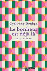 Le bonheur est déjà là cover image