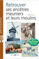 Retrouver ses ancêtres meuniers et leurs moulins cover image