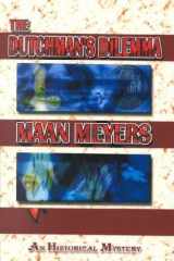 The Dutchman's Dilemma cover image