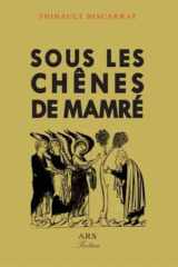 Sous les chênes de Mamré cover image