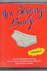 Men Behaving Badly Volume 2 (Penguin Audio Comedy) cover image