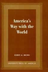 America's Way With the World cover image