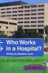 Who Works in a Hospital, Single Copy, Stage 3a cover image