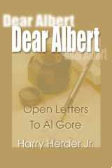 Dear Albert Open-Letters to Al Gore Mostly Concerning the Environment cover image