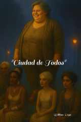 Ciudad de Todos cover image