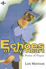 Echoes of My Heart The Power of Prayer cover image