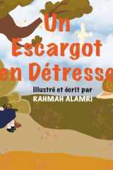 Une Petite Escargot en Détresse ( Une Histoire d’Amitié, de Nature et de Gentillesse ) (French Edition) cover image