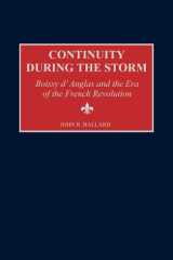 Continuity during the Storm: Boissy d'Anglas and the Era of the French Revolution (Contributions to the Study of World History) cover image