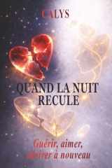 Quand la nuit recule: Une romance contemporaine sur la reconstruction, le désir et l’espoir (French Edition) cover image