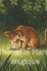 Thor et la Pierre Magique (Thor(French)) (French Edition) cover image