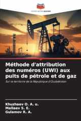 Méthode d'attribution des numéros (UWI) aux puits de pétrole et de gaz (French Edition) cover image