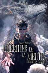 L'heritier de la meute: l'aube et la cendre (French Edition) cover image