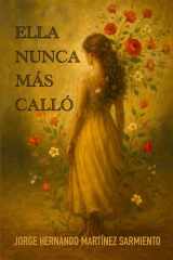 ELLA NUNCA MÁS CALLÓ (Spanish Edition) cover image
