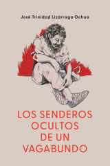 Los senderos ocultos de un vagabundo (Spanish Edition) cover image