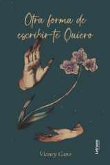 Otra forma de escribir-te Quiero (Spanish Edition) cover image