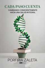 Cada paso cuenta: Caminando conscientemente hacia una salud integral (Spanish Edition) cover image